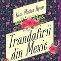 Trandafirii din Mexic | paperback - gallery small 