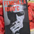 Femeia la 1000°C - gallery small 