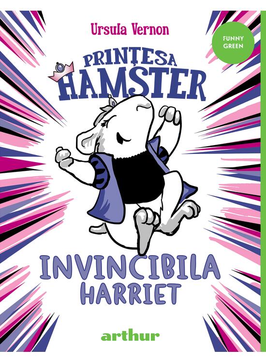 Prințesa Hamster #1: Invincibila Harriet - gallery big 1