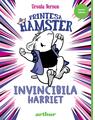 Prințesa Hamster #1: Invincibila Harriet - thumb 1