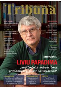 Tribuna Învățământului. Revista de educație și cultură Nr. 18-19/ Iulie-August 2021, Anul II, Serie Nouă