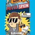 Mac B.: Micul spion (1): Mac sub acoperire - gallery small 