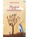 Pasăre cântătoare | paperback - thumb 1