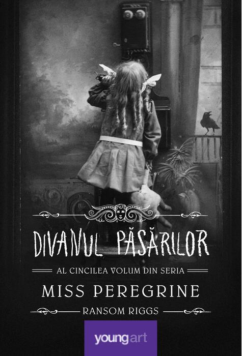 Miss Peregrine 5. Divanul păsărilor