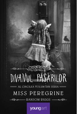 Pachet Miss Peregrine ( 5 volume)