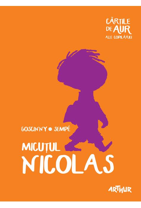 Micuțul Nicolas | Cărțile de aur ale copilăriei