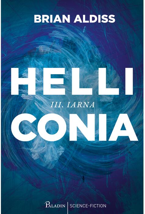 Helliconia #3. Iarna