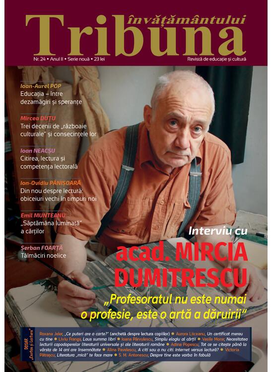 Tribuna Învățământului. Revista de educație și cultură Nr. 24/Decembrie 2021, Anul II, Serie Nouă - gallery big 1