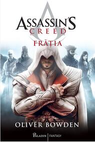 Assassin’s Creed (#2). Frăția