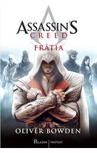 Assassin’s Creed (#2). Frăția