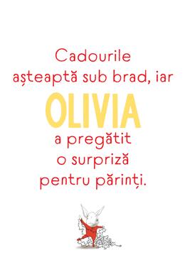 Olivia se pregătește de Crăciun