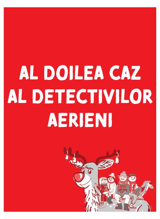 Dosarul clopoțeilor de Crăciun: Al doilea caz al Detectivilor Aerieni - gallery big 3