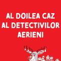 Dosarul clopoțeilor de Crăciun: Al doilea caz al Detectivilor Aerieni - gallery small 