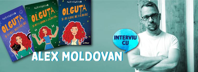 Interviu Alex Moldovan | Șoc! Creatorul Olguței mănâncă legume în fiecare zi