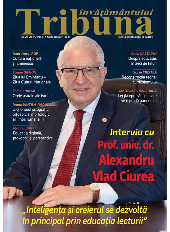 Tribuna Învățământului. Revista de educație și cultură Nr. 25-26/Ianuarie- Februarie 2022, Anul III, Serie Nouă - gallery big 1