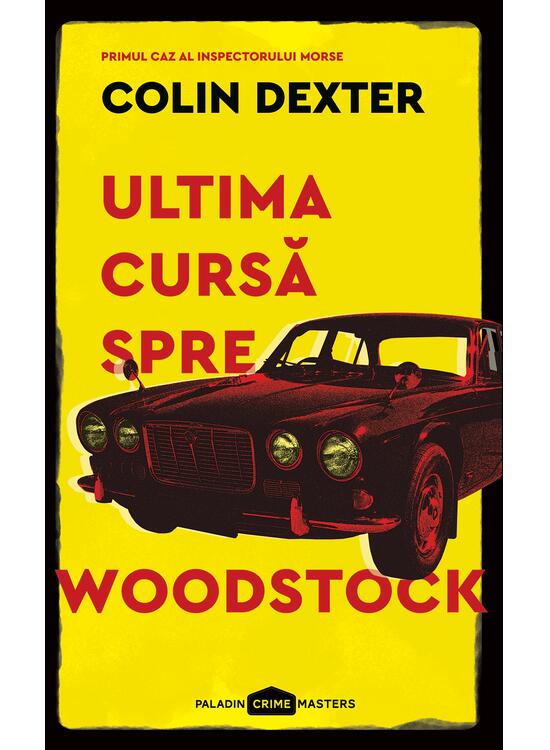 Ultima cursă spre Woodstock | paperback - gallery big 1