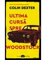 Ultima cursă spre Woodstock | paperback - thumb 1