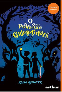 O poveste grimminală | paperback