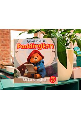 Aventurile lui Paddington: Lista greșită