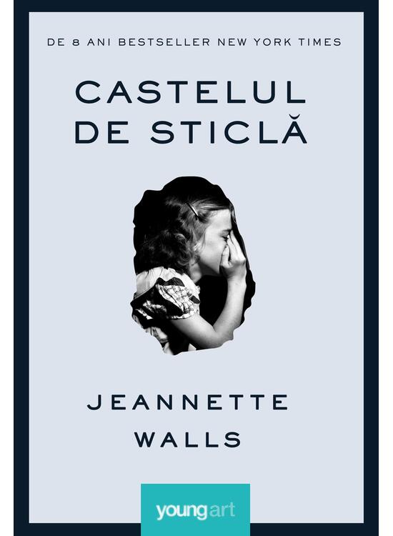 Pachet Jeannette Walls (Castelul de sticlă, Steaua de argint) - gallery big 3