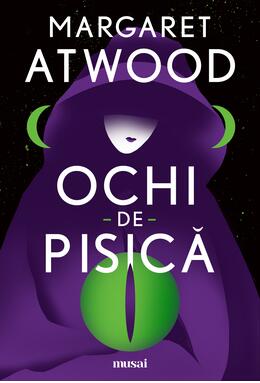 Pachet musai Margaret Atwood ( Povestea Slujitoarei, Testamentele, Ochi-de-pisică)