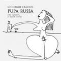 Pupa russa - gallery small 