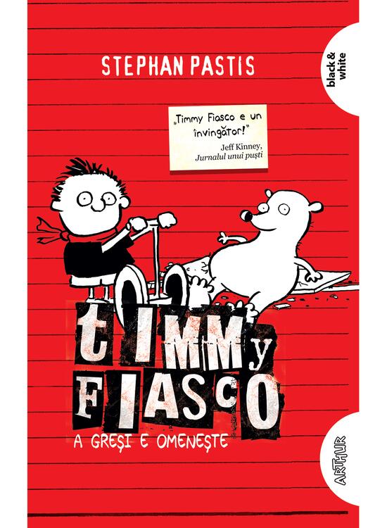 Timmy Fiasco 1. A greşi e omeneşte I paperback - gallery big 1