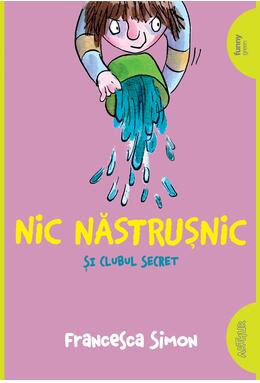 Nic Năstrușnic și clubul secret  (#2) | paperback