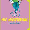 Nic Năstrușnic și clubul secret  (#2) | paperback - gallery small 