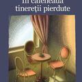 În cafeneaua tinereţii pierdute | hardcover - gallery small 