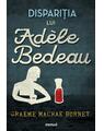 Dispariţia lui Adèle Bedeau - thumb 1