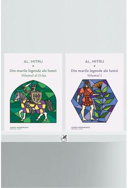 Pachet Din marile legende ale lumii ( 2 volume)