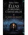 Pachet Elias si spioana Cărturarilor ( Focul din cenușă, O torță în noapte, Moartea la porți) paperback - thumb 3