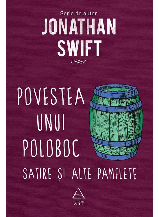 Pachet Jonathan Swift ( Povestea unui poloboc, Jurnal pentru Stella) - gallery big 2