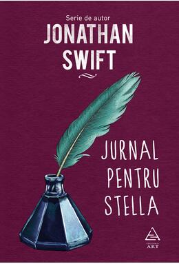 Pachet Jonathan Swift ( Povestea unui poloboc, Jurnal pentru Stella)