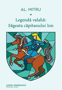 Pachet Legenda Valahă ( 3 volume)