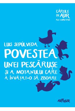 Povestea unei pescărușe și a motanului care a învățat-o să zboare | Cărțile de aur ale copilăriei