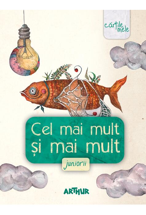 Cel mai mult și mai mult. Juniorii