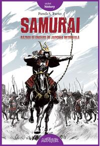 Samurai. Război și onoare în Japonia medievală