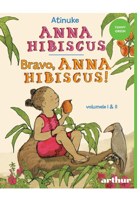 Anna Hibiscus. Bravo, Anna Hibiscus! (vol I & II)