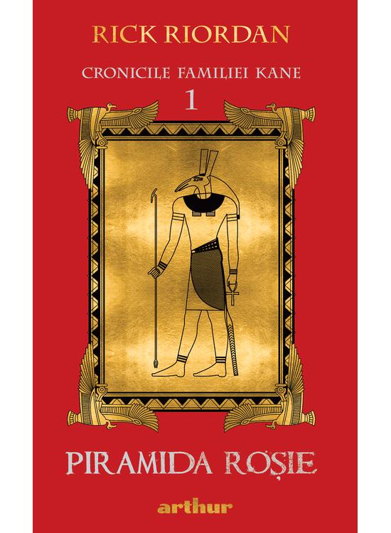 Cronicile familiei Kane (#1). Piramida roșie | paperback - gallery big 1