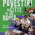 Povestiri de citit pe sub bancă - gallery small 