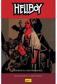 Hellboy #1. Sămânța distrugerii