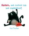 Splat, un cotoi ca un zgâmboi! | paperback - thumb 1