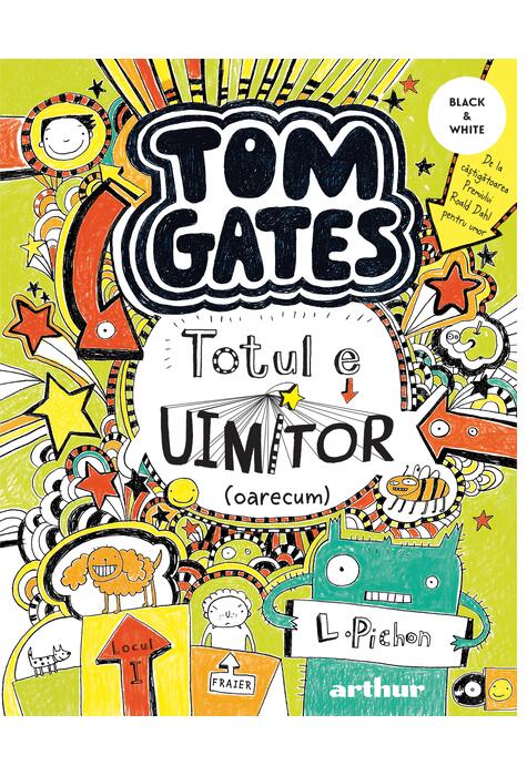 Tom Gates. Totul e uimitor (oarecum) (Vol. 3)