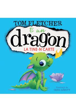 Pachet Tom Fletcher 4 ani+ (E un dragon la tine-n carte, E un monstru la tine-n carte)