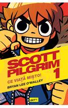 Scott Pilgrim #1. Ce viață mișto!