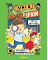 Mac B.: Micul spion (2): Jaful imposibil - thumb 1