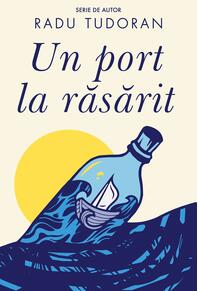 Un port la răsărit