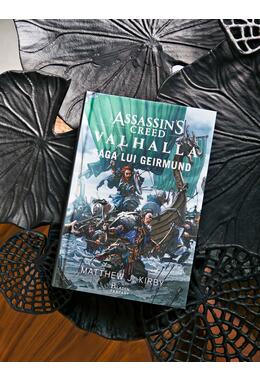 Assassin’s Creed. Valhalla. Saga lui Geirmund